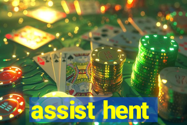 assist hent